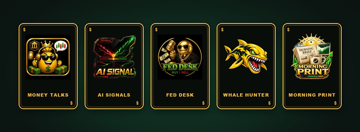 The five cards in the deck — Money Talks, AI Signals, Fed Desk, Whale Hunter and Morning Print